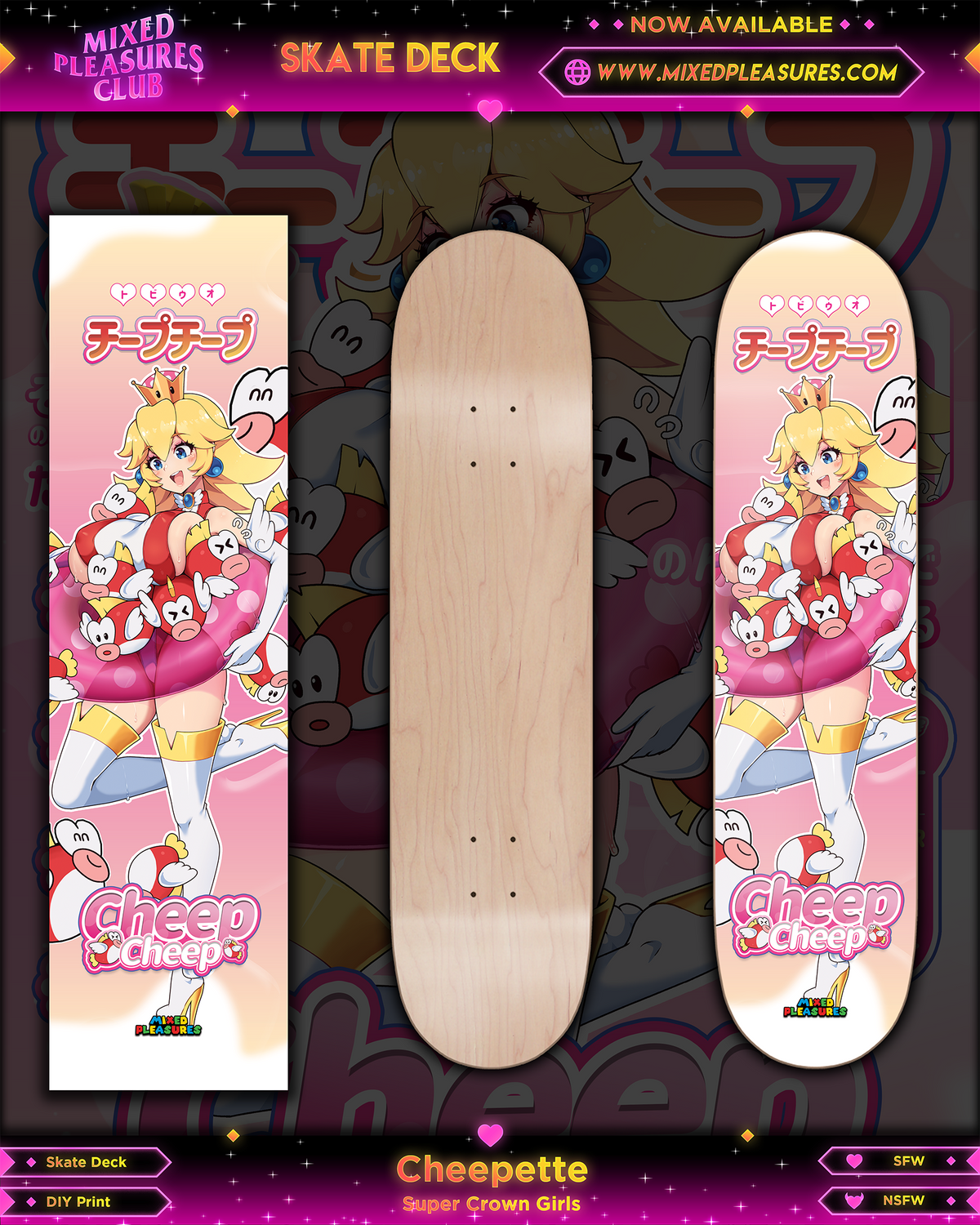 Cheepette Skate Deck